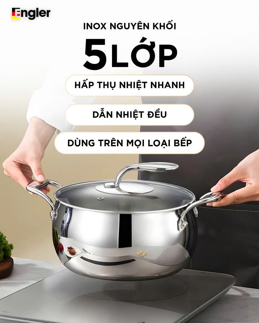 Nồi Inox Engler size 24 dùng mọi loại bếp inox nguyên khối 5 lớp dày dặn nồi táo inox 304 an toàn sức khoẻ